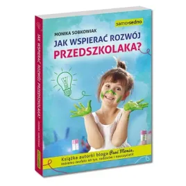 jak-wspierac-rozwoj-przedszkolaka-m-sobkowiak