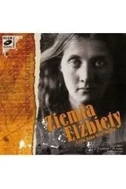 ziemia-elzbiety-audiobook-beata-rakowska
