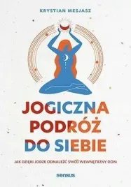 jogiczna-podroz-do-siebie-krystian-mesjasz