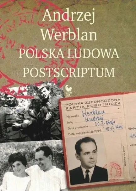 polska-ludowa-postscriptum-andrzej-werblan