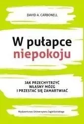 w-pulapce-niepokoju-jak-przechytrzyc-wlasny