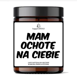 swieca-sojowa-mam-ochote-na-ciebie-zabawny-prezent-dla-niej-i-dla-niego
