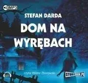 dom-na-wyrebach-audiobook-stefan-darda