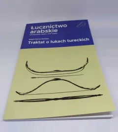 ksiazka-lucznictwo-arabskie-traktat-o-lukach-poradnik-lucznictwa
