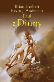 kroniki-diuny-paul-z-diuny-brian-herbert-kevin-j-anderson