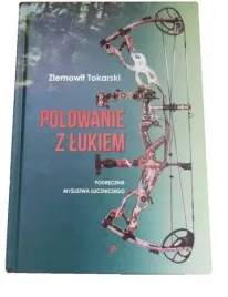 ksiazka-polowanie-z-lukiem-edukacyjna-lektura-dla-lucznikow-strzelcow