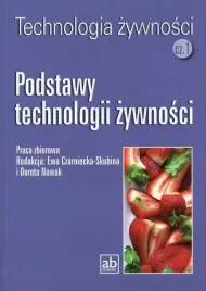 technologia-zywnosci-czesc-1-podstawy-technologii-zywnosci-praca-zbiorowa