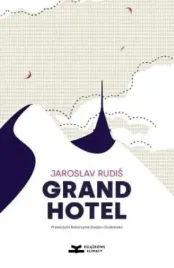 grandhotel-w-2-jaroslav-rudi
