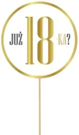 topper-dekoracja-na-tort-juz-18-stka-18-urodziny-osiemnastka-zloty-bialy