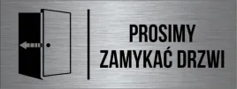 tabliczka-prosimy-zamykac-drzwi-aluminium