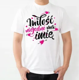 milosc-niejedno-ma-imie-koszulka-smieszny-prezent-dla-dziewczyny-i-love