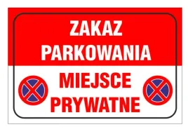 tabliczka-zakaz-parkowania-miejsce-prywatne-pcv-5mm-znak-30x20-cm