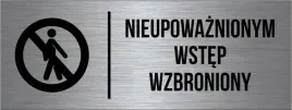 tabliczka-nieupowaznionym-wstep-wzbroniony-srebrna-znak-oznaczenie-na-drzwi