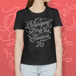 najlepsza-zona-na-swiecie-smieszny-prezent-love-walentynki-t-shirt