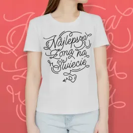 najlepsza-zona-na-swiecie-smieszny-prezent-love-walentynki-t-shirt
