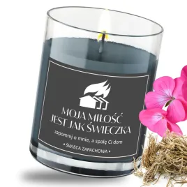 swieca-zapachowa-moja-milosc-jest-jak-swieczka-wetyweria-i-geranium-prezent