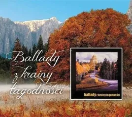 ballady-z-krainy-lagodnosci-cd-praca-zbiorowa
