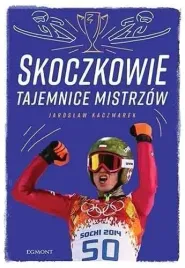 skoczkowie-tajemnice-mistrzow-jaroslaw-kaczmarek