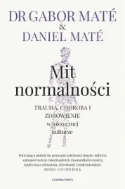mit-normalnosci-trauma-choroba-i-zdrowienie-ksiazka-prezent