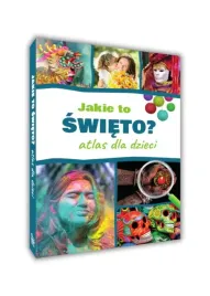 atlas-dla-dzieci-jakie-to-swieto-twarda-nagrody-sbm