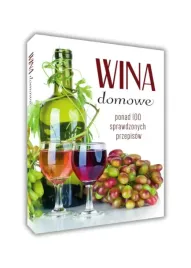 wina-domowe-ksiazka-poradnik-ponad-100-przepisow