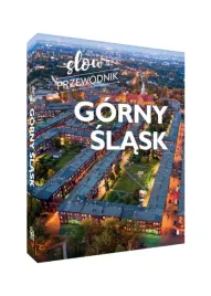 gorny-slask-slow-przewodnik-trasy-ksiazka