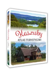 kaszuby-atlas-turystyczny-najciekawsze-miejsca-tw
