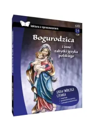 bogurodzica-i-inne-zabytki-jezyka-polskiego-lektura-z-opracowaniem-twarda