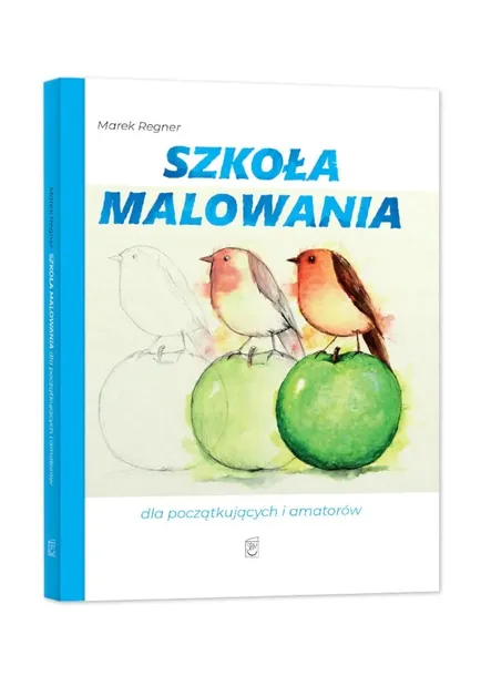 Szkoła NAUKA malowania dla początkujących amatorów