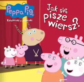 ksiazeczka-swinka-peppa-83-jak-sie-pisze-wiersze-ksiazeczki-z-poleczki