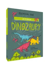 jak-to-dziala-dinozaury-ksiazka-o-dinozaurach-dla-dzieci-nagrody-twarda