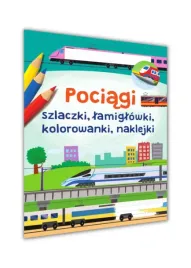 pociagi-szlaczki-kolorowanki-kolorowanka-lamigolwki-zagadki-naklejki