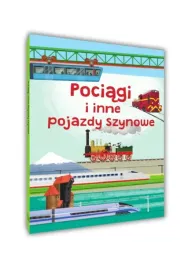 pociagi-i-inne-pojazdy-szynowe-kolorowe-ilustracje-oprawa-twarda-format-a4