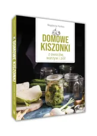 domowe-kiszonki-z-owocow-warzyw-i-ziol-zdrowe-przetwory