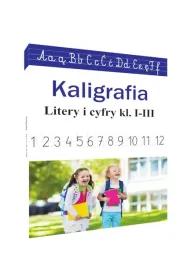 kaligrafia-litery-i-cyfry-nauki-pisania-kl-i-iii
