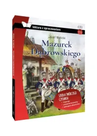 mazurek-dabrowskiego-jozef-wybicki-lektura-z-opracowaniem-oprawa-miekka