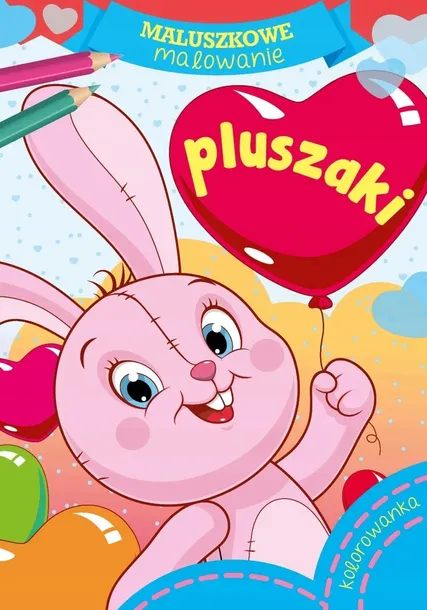 Maluszkowe malowanie Pluszaki Kolorowanka