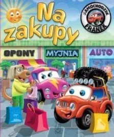 samochodzik-franek-na-zakupy-elzbieta-wojcik