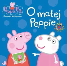 swinka-pig-o-malej-peppie-na-dobranoc-opowiadani