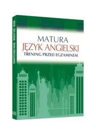 matura-jezyk-angielski-trening-przed-egzaminem