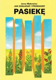 ksiazka-jak-zakladac-i-prowadzic-pasieke-poradnik