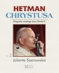 hetman-chrystusa-biografia-sw-jana-pawla-ii-t-2