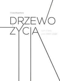 drzewo-zycia-t-3-lata-1942-1944-chava-rosenfarb