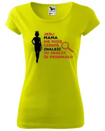 koszulka-jesli-mama-nie-moze-czegos-znalezc-s-62
