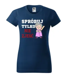koszulka-dla-babci-sprobuj-tylko-nie-zjesc-r-s