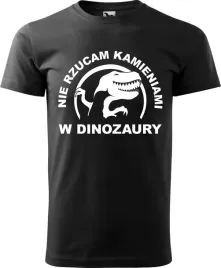 koszulka-nie-rzucam-kamieniami-w-dinozaury-s