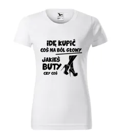 koszulka-ide-kupic-cos-na-bol-glowy-dla-niej-xxl