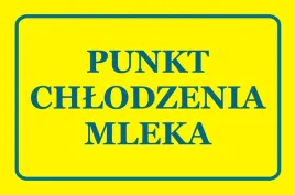 nr-47-punkt-chlodzenia-mleka-tablica-ostrzegawcza