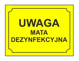 uwaga-mata-dezynfekcyjna-tablica-ostrzegawcza