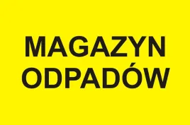 nr-34-magazyn-odpadow-zolta-tablica-ostrzegawcza